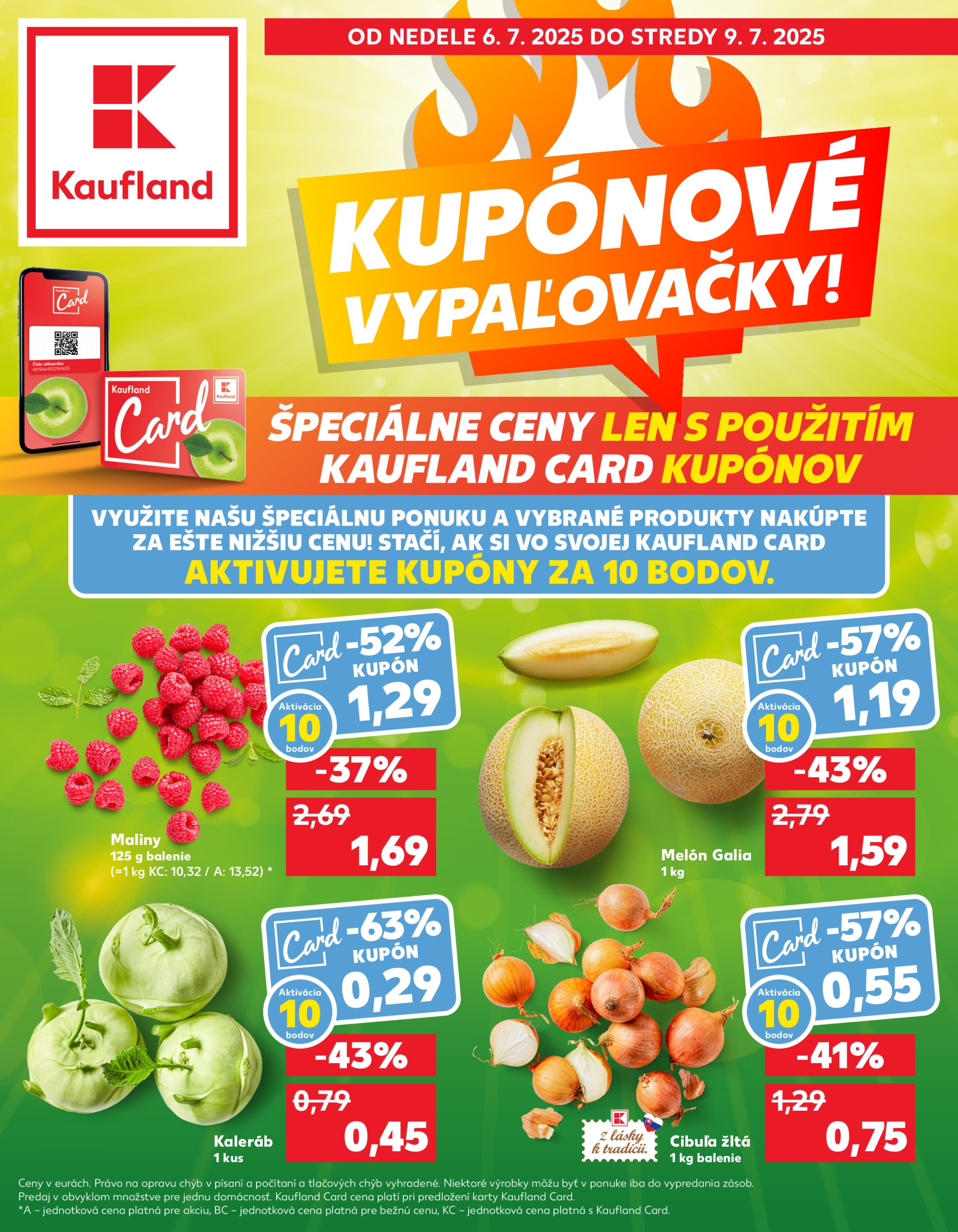 kaufland - Leták Kaufland - Kupónové vypaľovačky platný od 06.07. do 09.07.