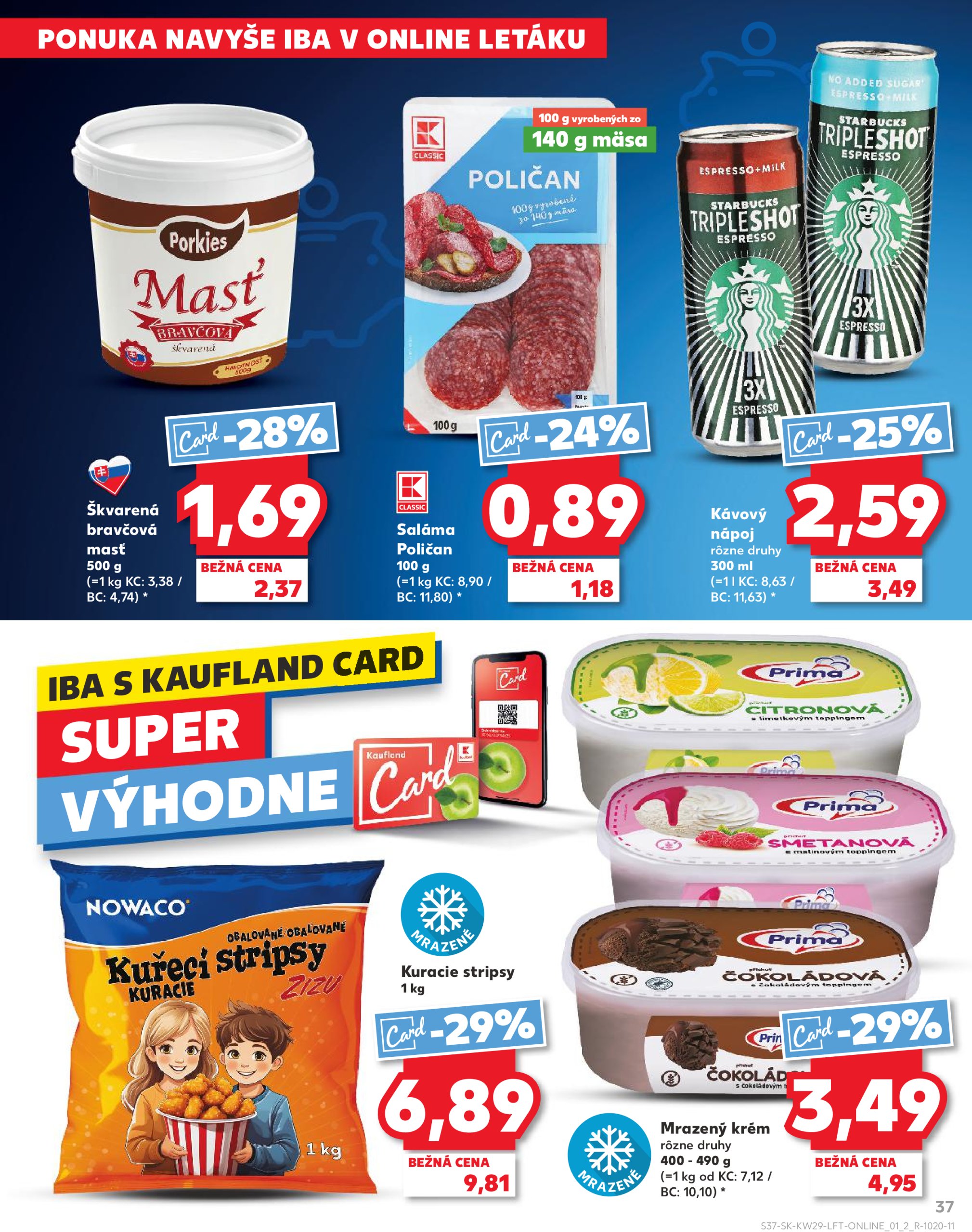 kaufland - Leták Kaufland platný od 17.07. do 23.07. - page: 37 kaufland - Leták Kaufland platný od 17.07. do 23.07. - page: 37