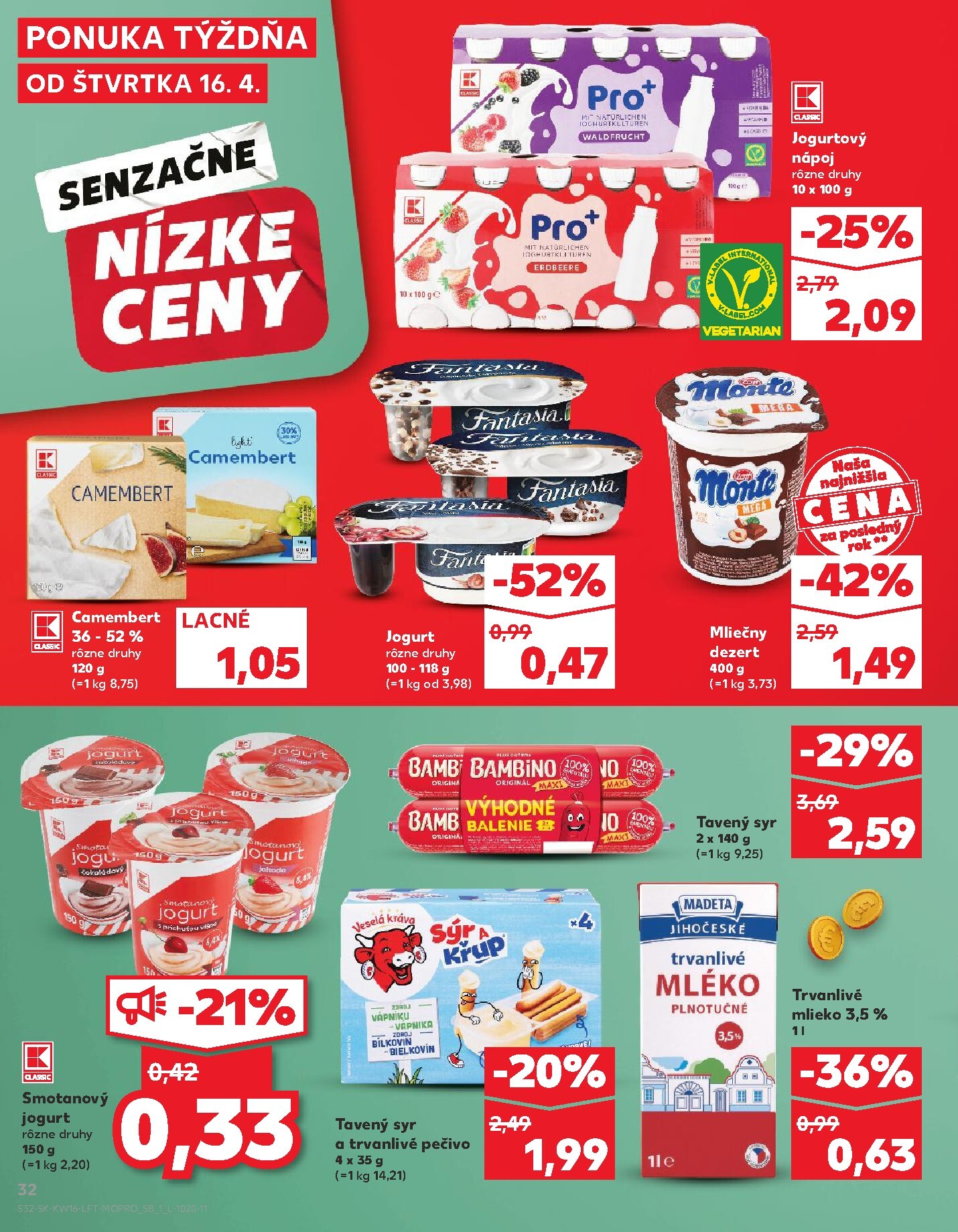 kaufland - Nový leták Kaufland platný od štvrtka, 16.04.2026 do stredy, 22.04.2026 - page: 32