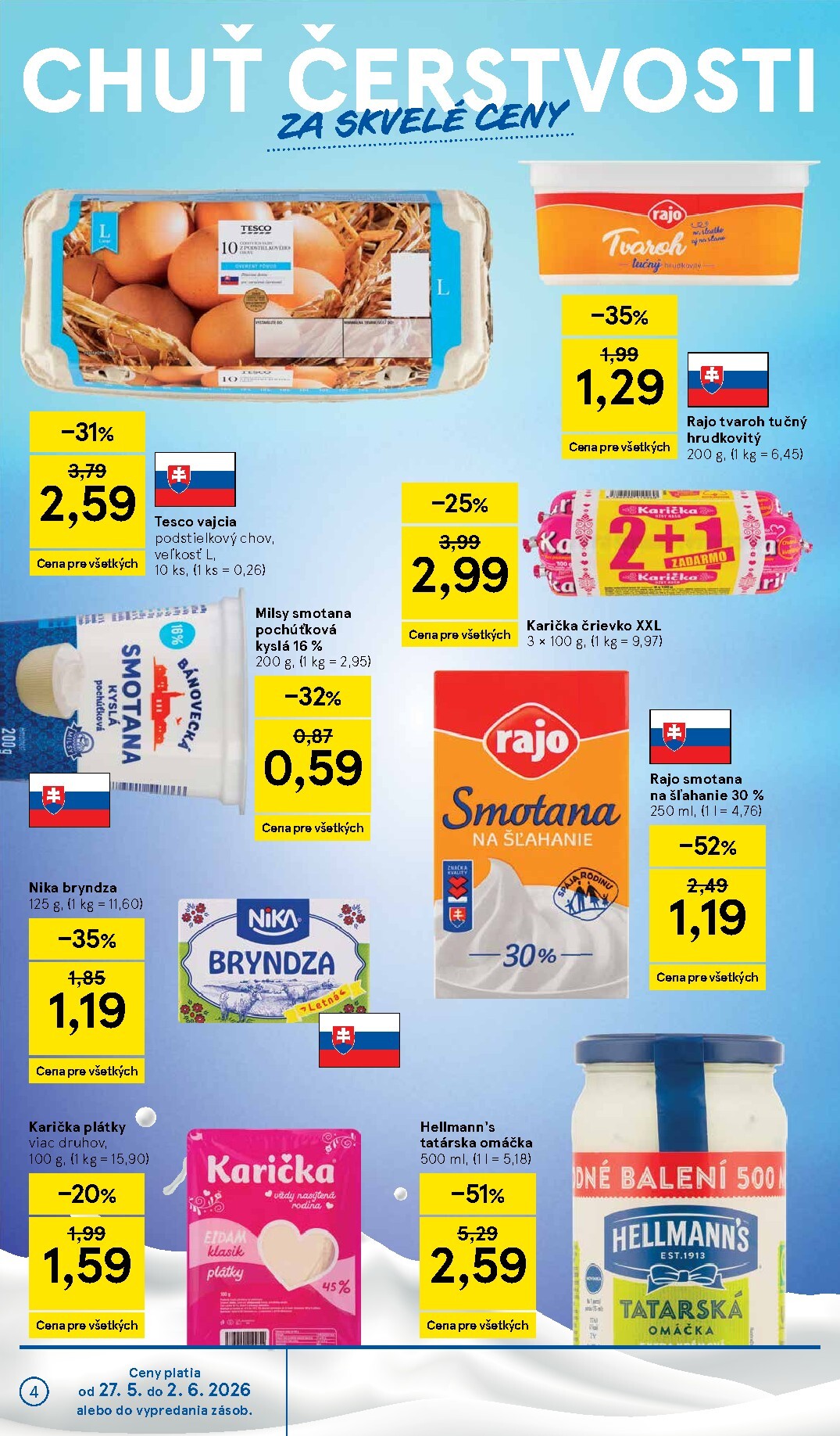tesco - Nový Tesco supermarket leták od stredy, 27.05.2026 do utorka, 02.06.2026 - page: 4