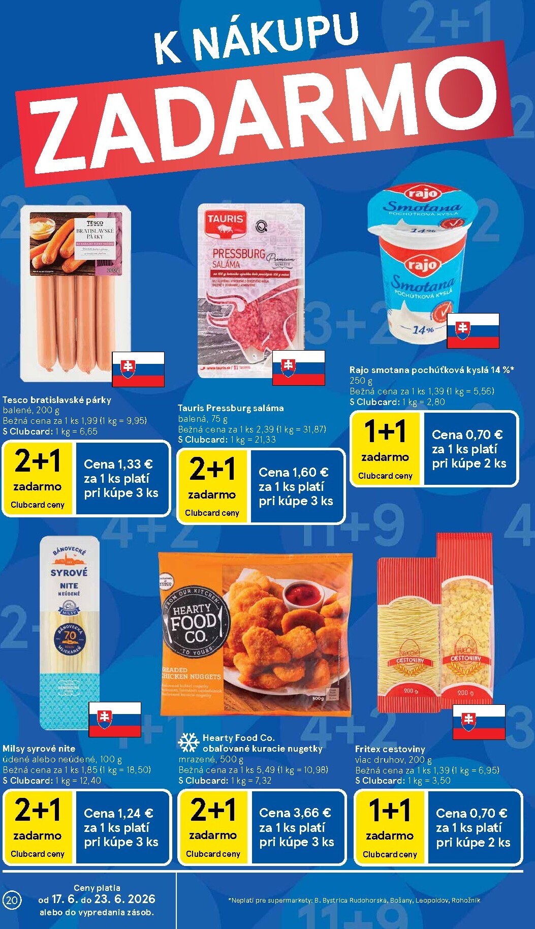 tesco - Nový Tesco supermarket leták od stredy, 17.06.2026 do utorka, 23.06.2026 - page: 20