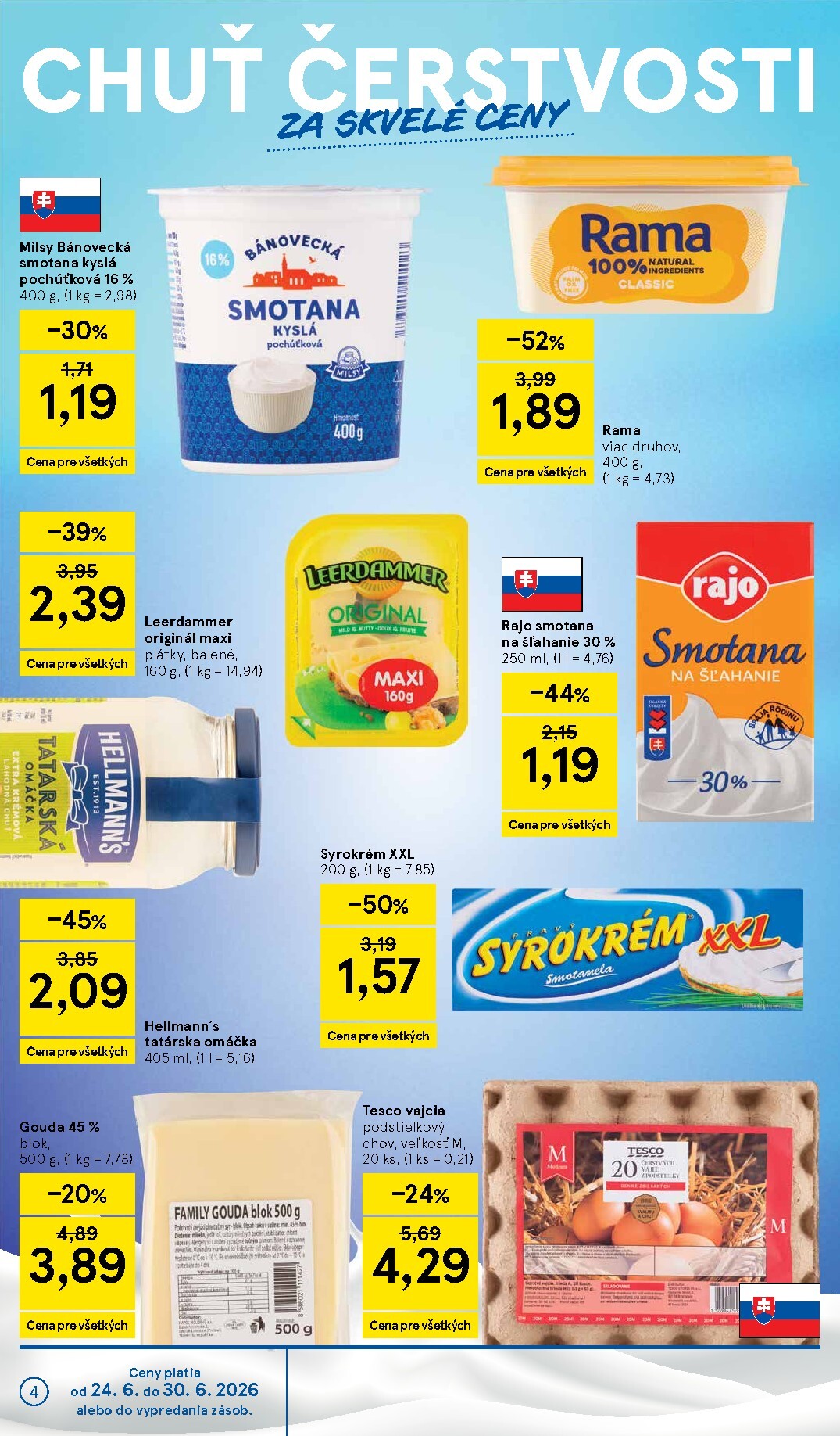 tesco - Nový Tesco supermarket leták od stredy, 24.06.2026 do utorka, 30.06.2026 - page: 4
