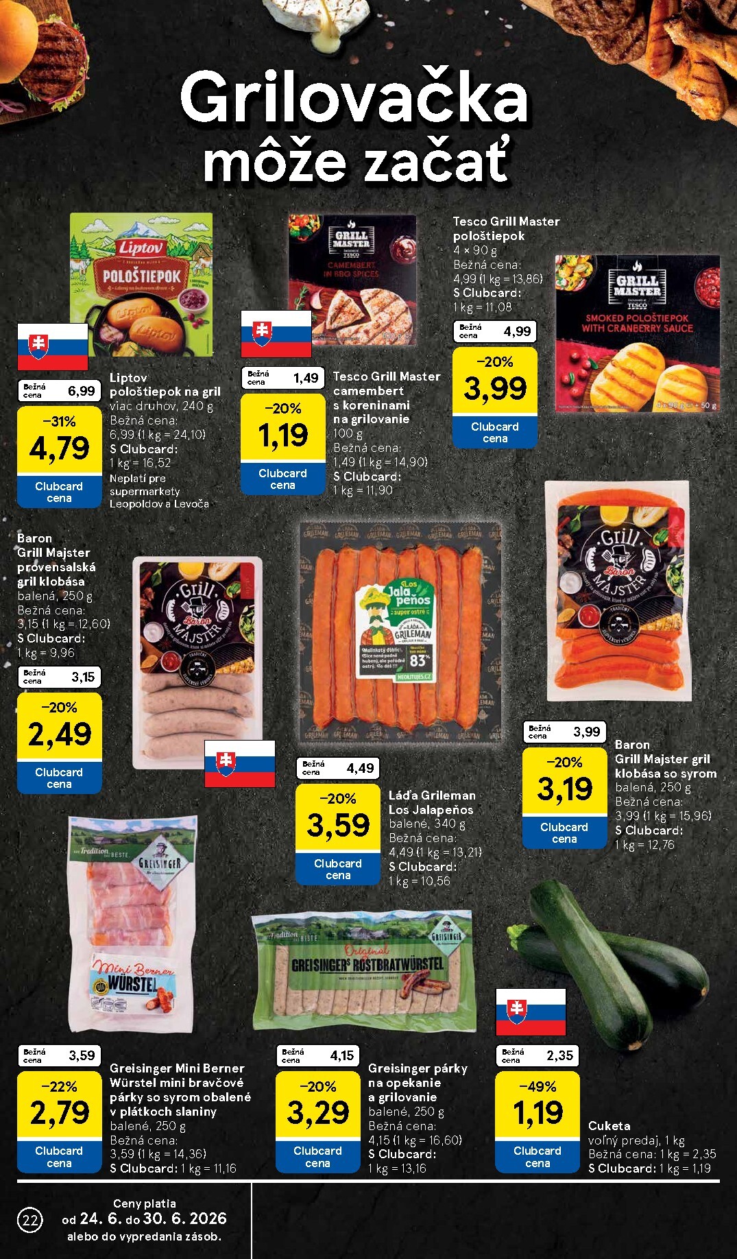tesco - Nový Tesco supermarket leták od stredy, 24.06.2026 do utorka, 30.06.2026 - page: 22