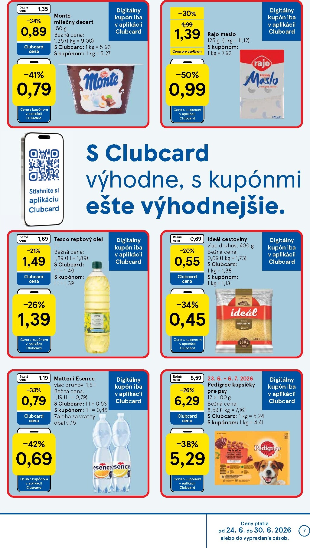 tesco - Nový Tesco supermarket leták od stredy, 24.06.2026 do utorka, 30.06.2026 - page: 7