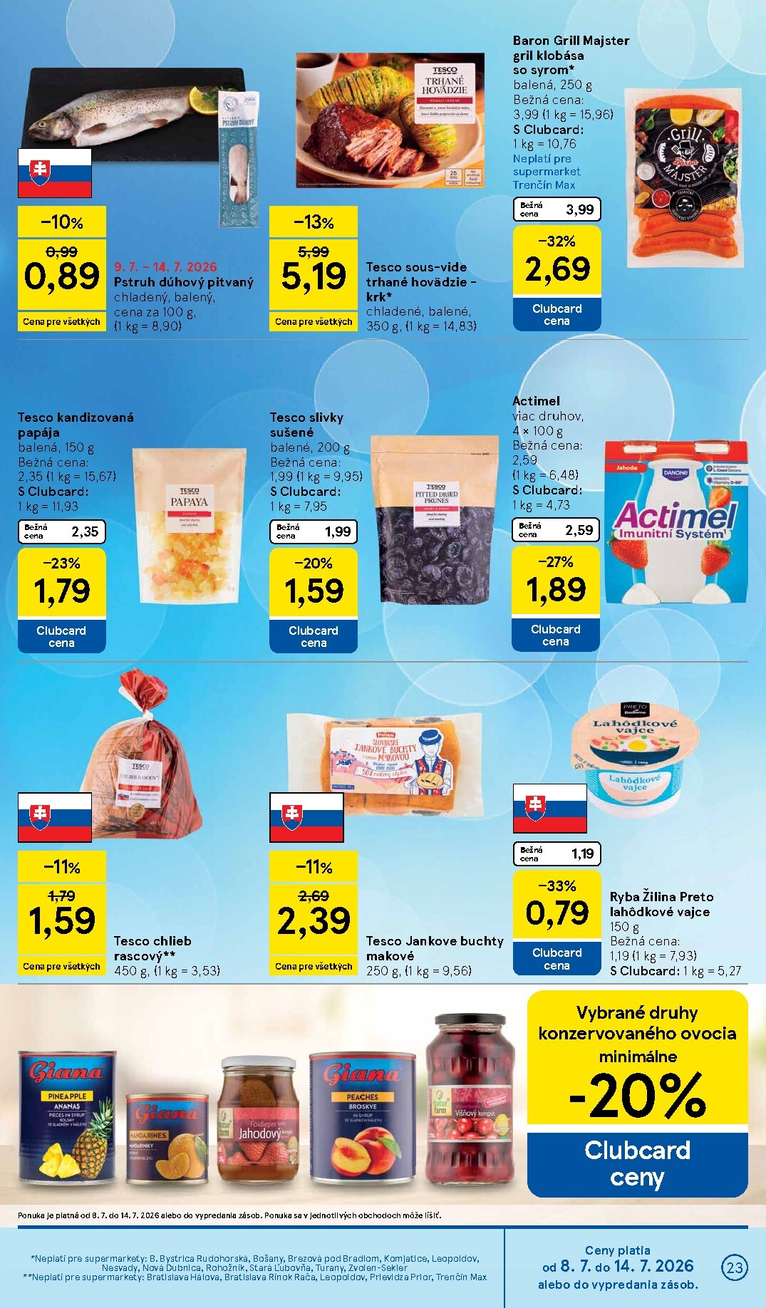 tesco - Nový Tesco - Supermarket leták od stredy, 08.07.2026 do utorka, 14.07.2026 - page: 23