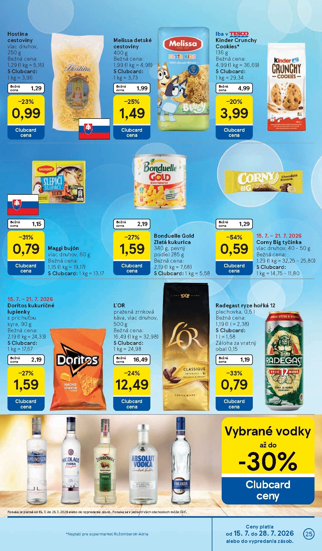 tesco - Nový Tesco supermarket leták od stredy, 15.07.2026 do utorka, 21.07.2026 - page: 25