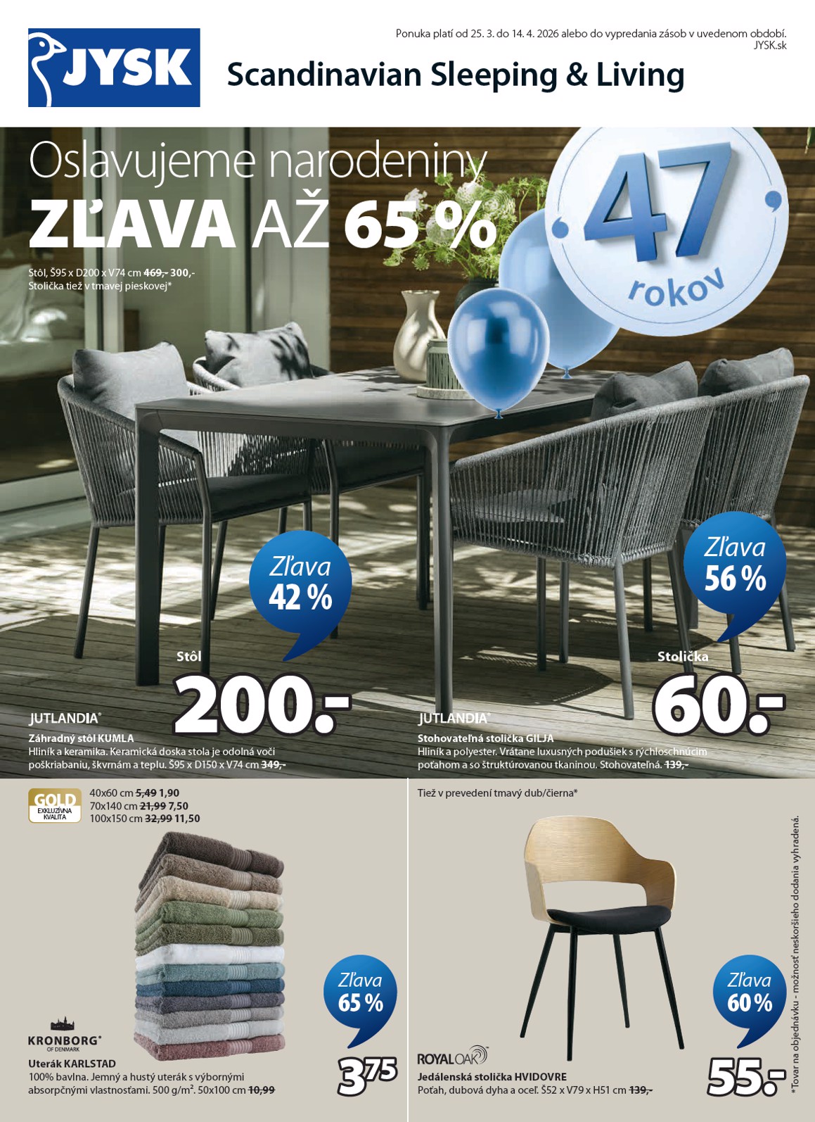 jysk - Leták Jysk platný od 25.03.2026 do 14.04.2026