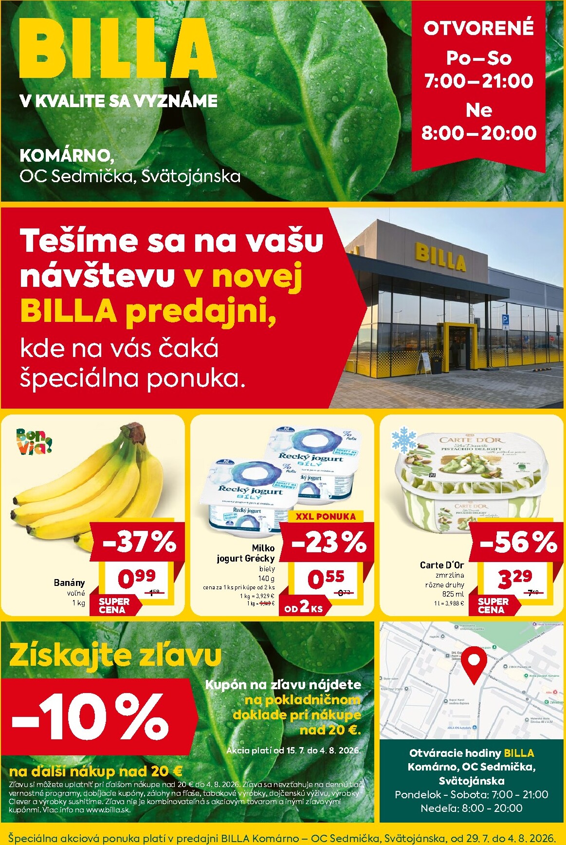 billa - Aktuálny Billa - Nová predajňa Komárno leták od stredy, 29.07.2026 do utorka, 04.08.2026