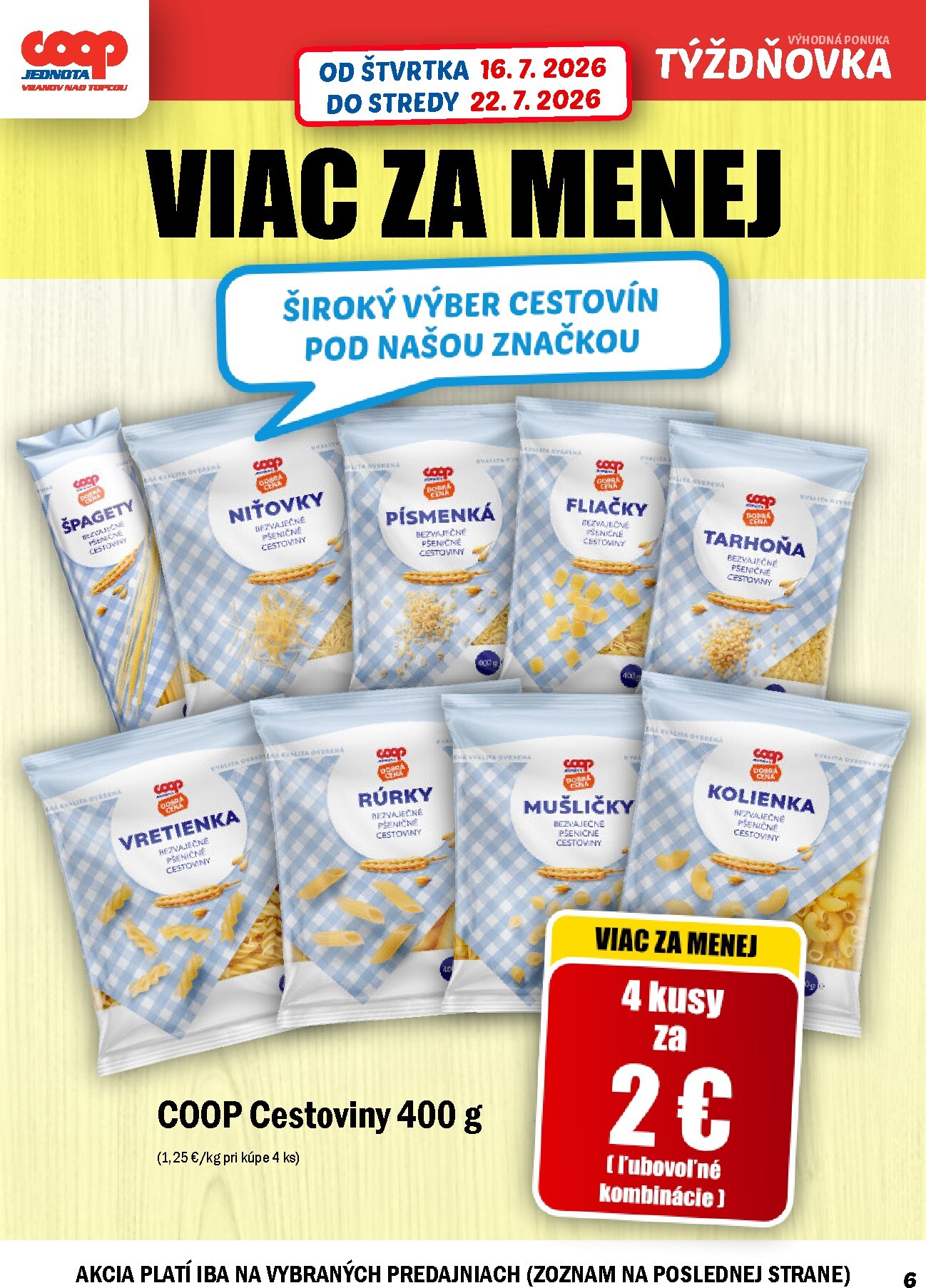 coop-jednota - Aktuálny COOP Jednota - Týždňovka leták od štvrtka, 16.07.2026 do stredy, 22.07.2026 - page: 6