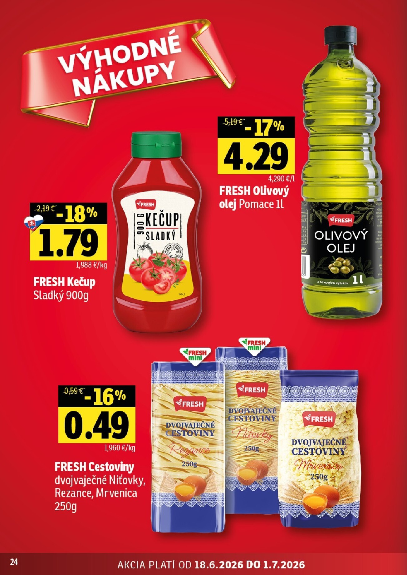 fresh - Nový Fresh - Stredné a západné Slovensko leták od štvrtka, 18.06.2026 do stredy, 01.07.2026 - page: 24