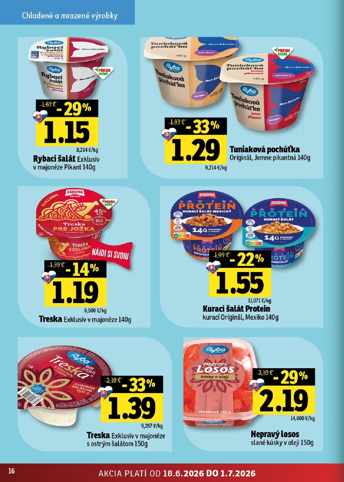 fresh - Nový Fresh - Stredné a západné Slovensko leták od štvrtka, 18.06.2026 do stredy, 01.07.2026 - page: 16