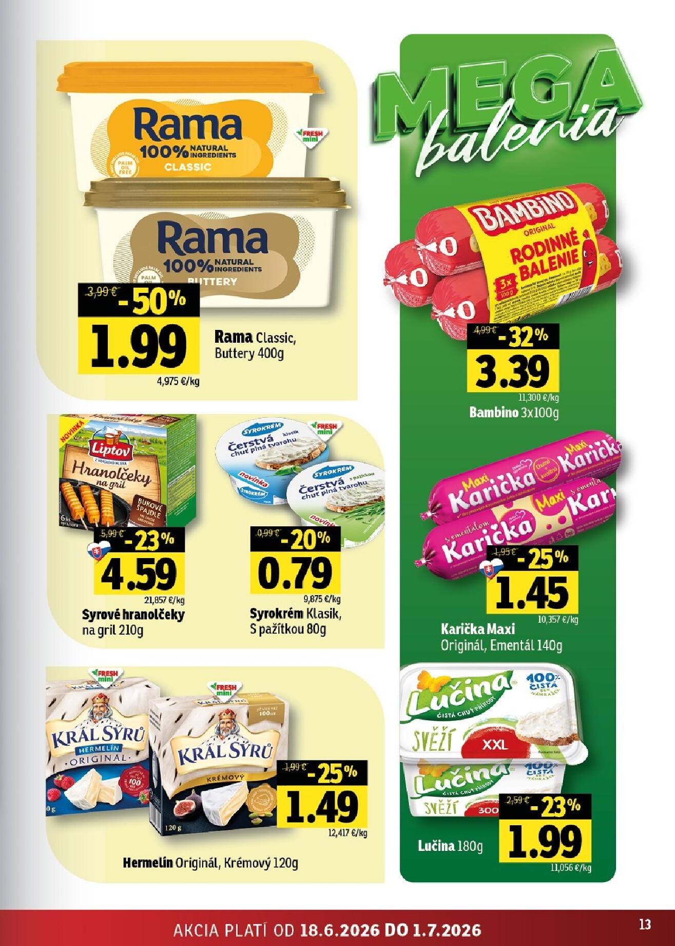 fresh - Nový Fresh - Východné Slovensko leták od štvrtka, 18.06.2026 do stredy, 01.07.2026 - page: 13