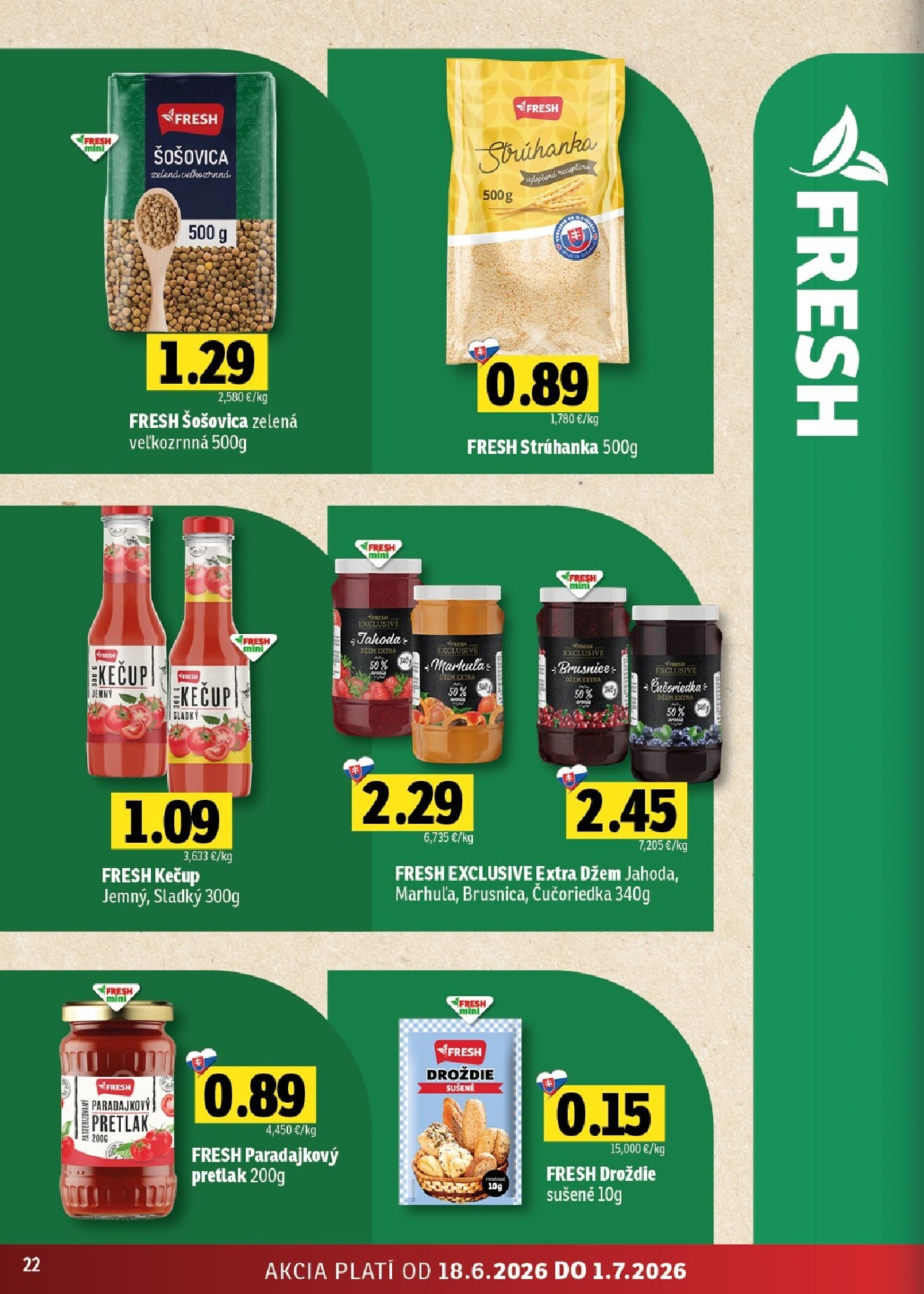 fresh - Nový Fresh - Východné Slovensko leták od štvrtka, 18.06.2026 do stredy, 01.07.2026 - page: 22