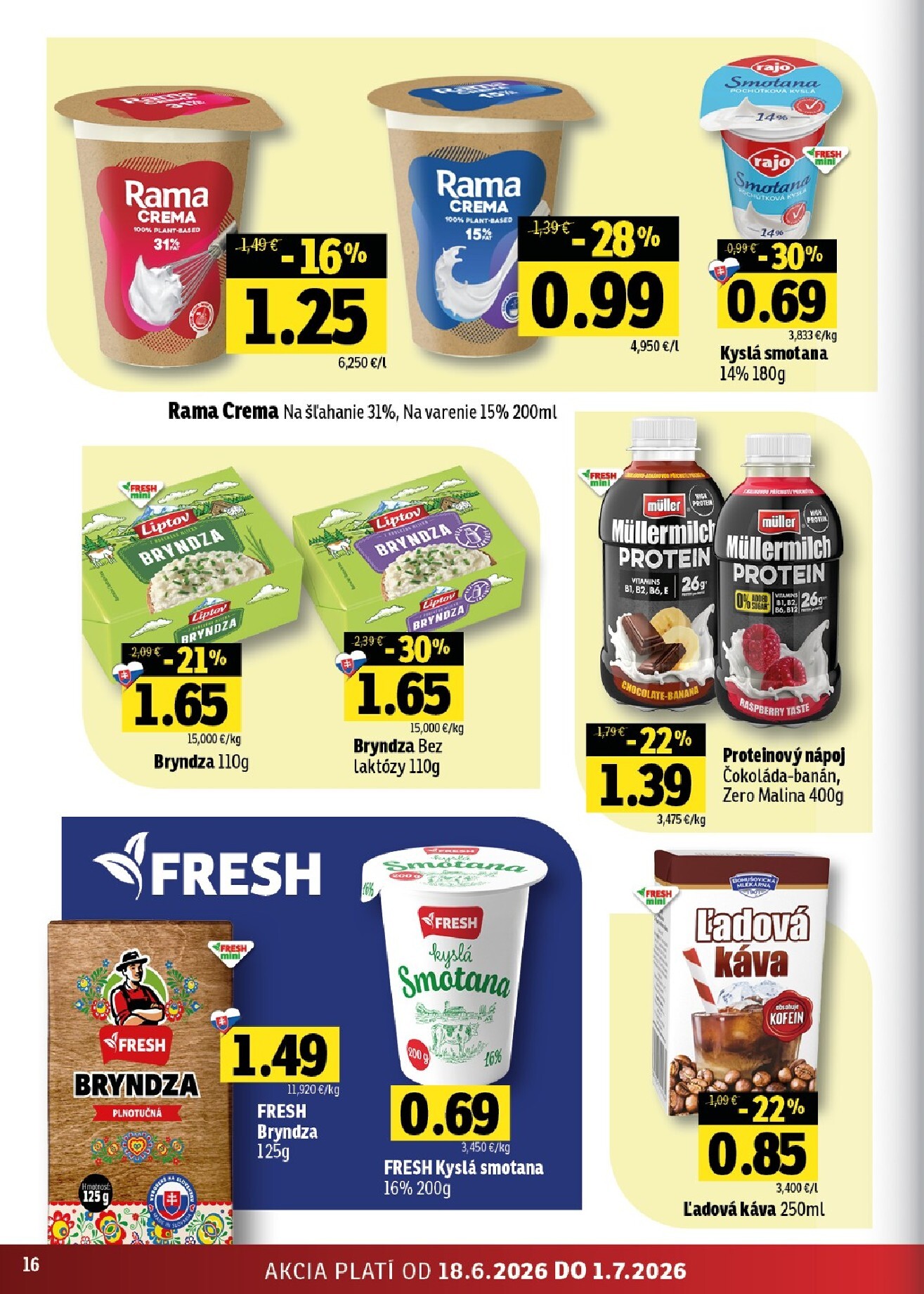 fresh - Nový Fresh - Východné Slovensko leták od štvrtka, 18.06.2026 do stredy, 01.07.2026 - page: 16