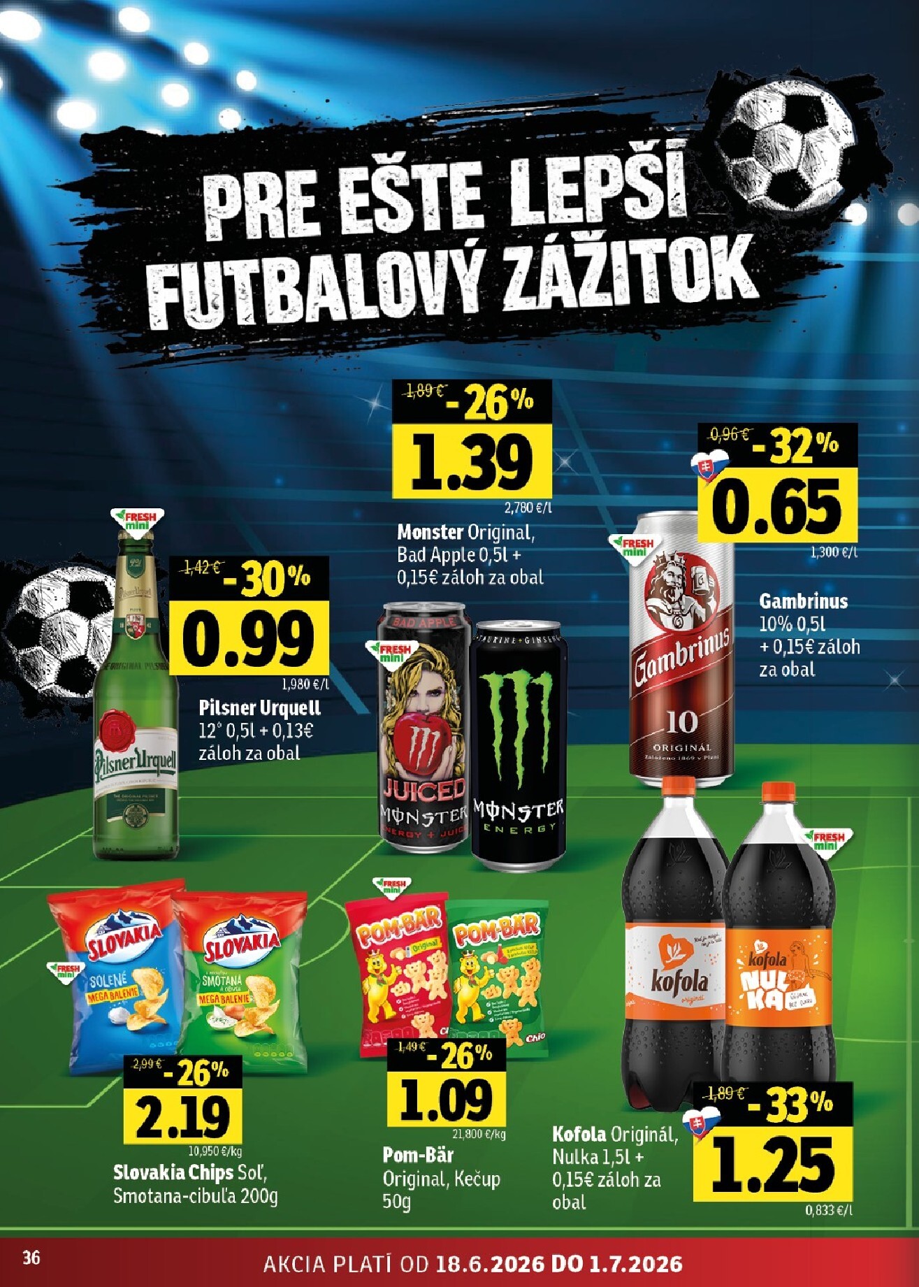 fresh - Nový Fresh - Východné Slovensko leták od štvrtka, 18.06.2026 do stredy, 01.07.2026 - page: 36