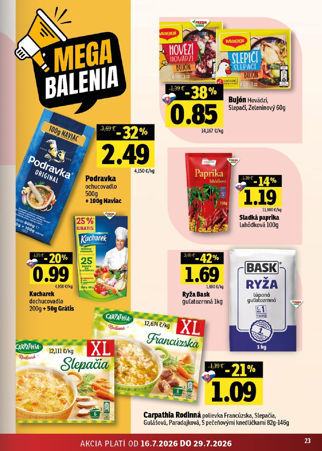 fresh - Nový Fresh - Stredné a západné Slovensko leták od štvrtka, 16.07.2026 do stredy, 29.07.2026 - page: 23