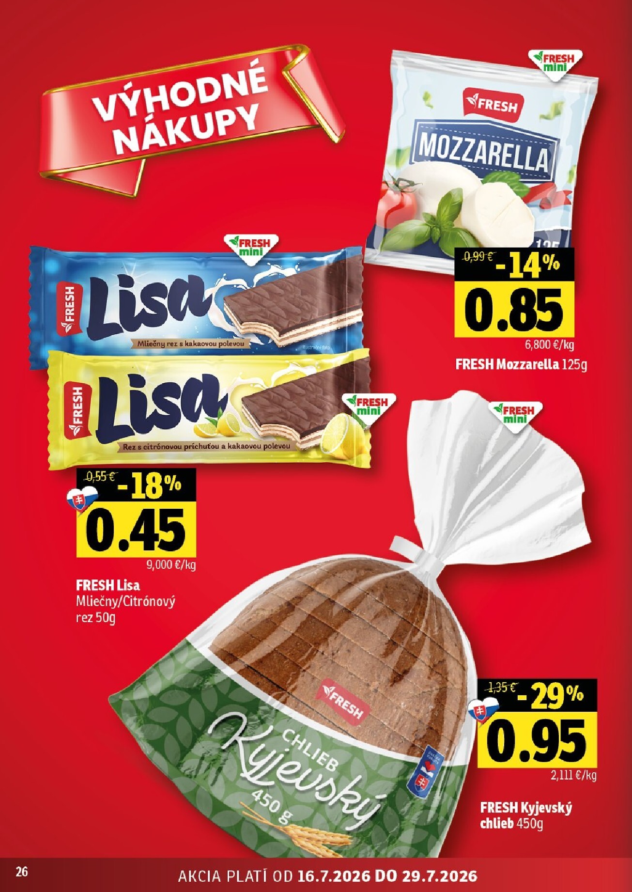fresh - Nový Fresh - Stredné a západné Slovensko leták od štvrtka, 16.07.2026 do stredy, 29.07.2026 - page: 26