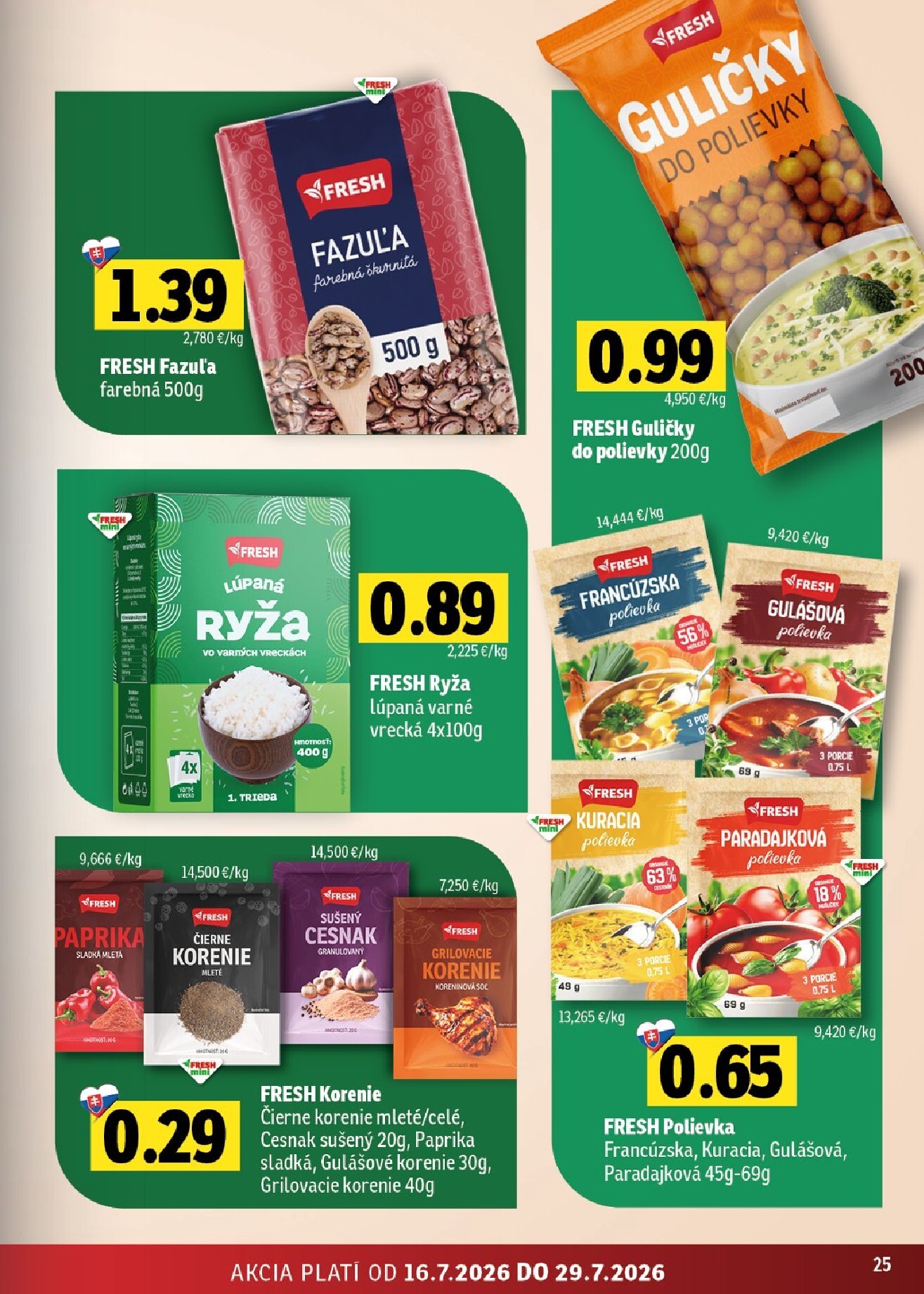 fresh - Nový Fresh - Stredné a západné Slovensko leták od štvrtka, 16.07.2026 do stredy, 29.07.2026 - page: 25