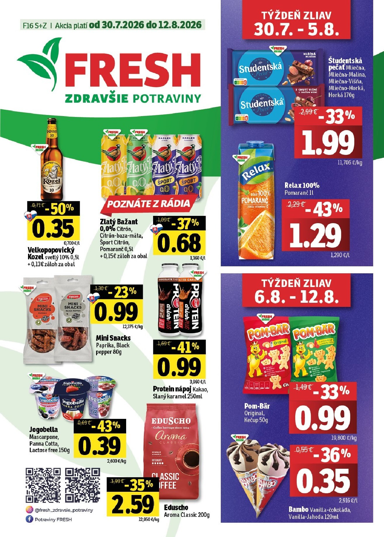 fresh - Nový Fresh - Stredné a západné Slovensko leták od štvrtka, 30.07.2026 do stredy, 12.08.2026