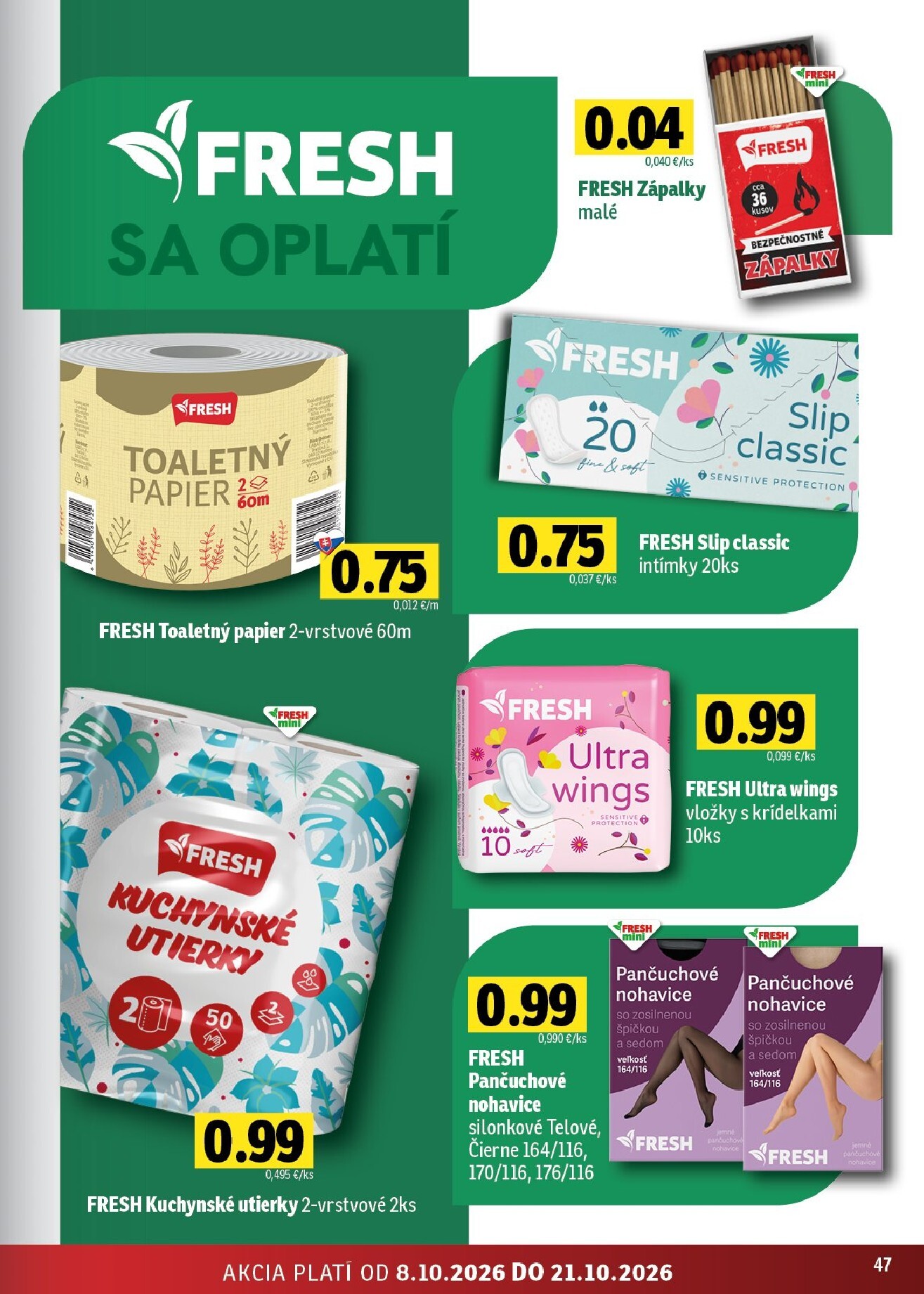 fresh - Nový Fresh - Východné Slovensko leták od štvrtka, 08.10.2026 do stredy, 21.10.2026 - page: 47