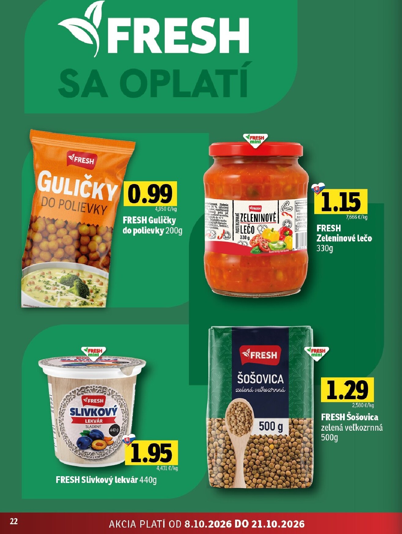 fresh - Nový Fresh - Východné Slovensko leták od štvrtka, 08.10.2026 do stredy, 21.10.2026 - page: 22