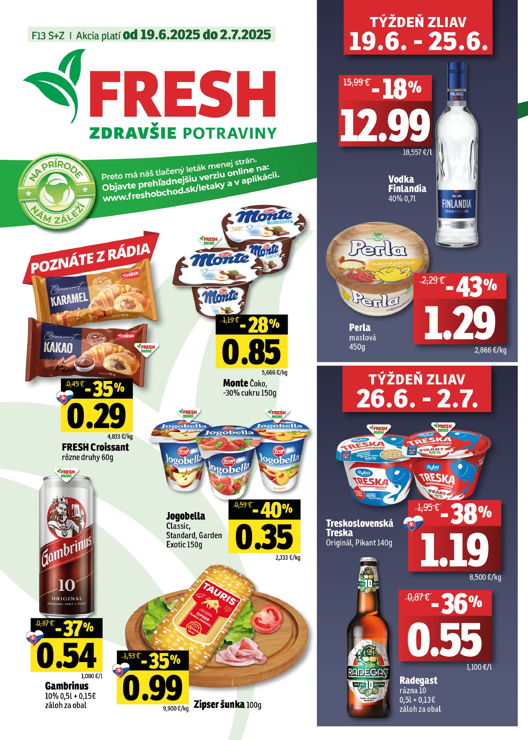 fresh - Leták Fresh - Stredné a západné Slovensko platný od 19.06. do 02.07.