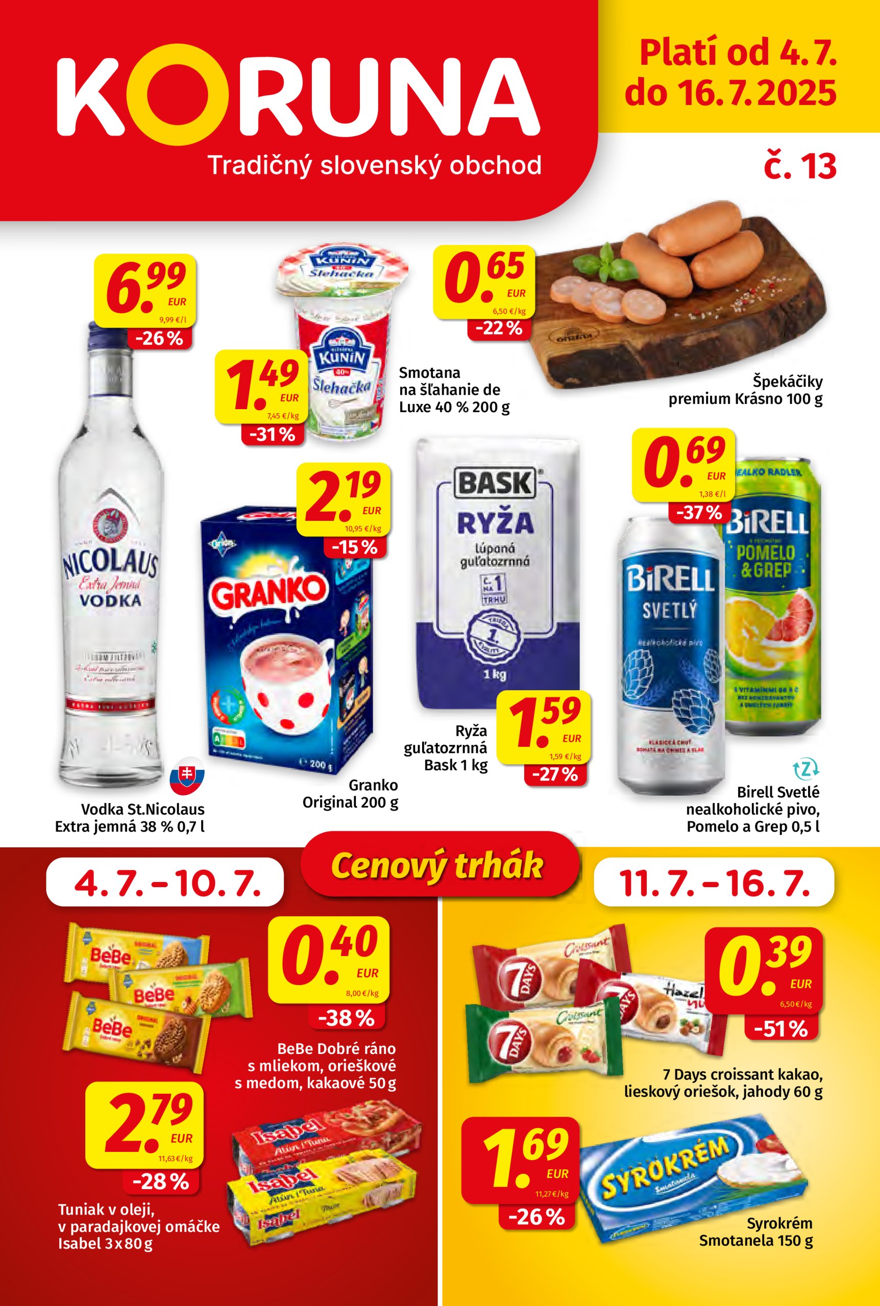 koruna - Leták Koruna platný od 04.07. do 16.07. - page: 1