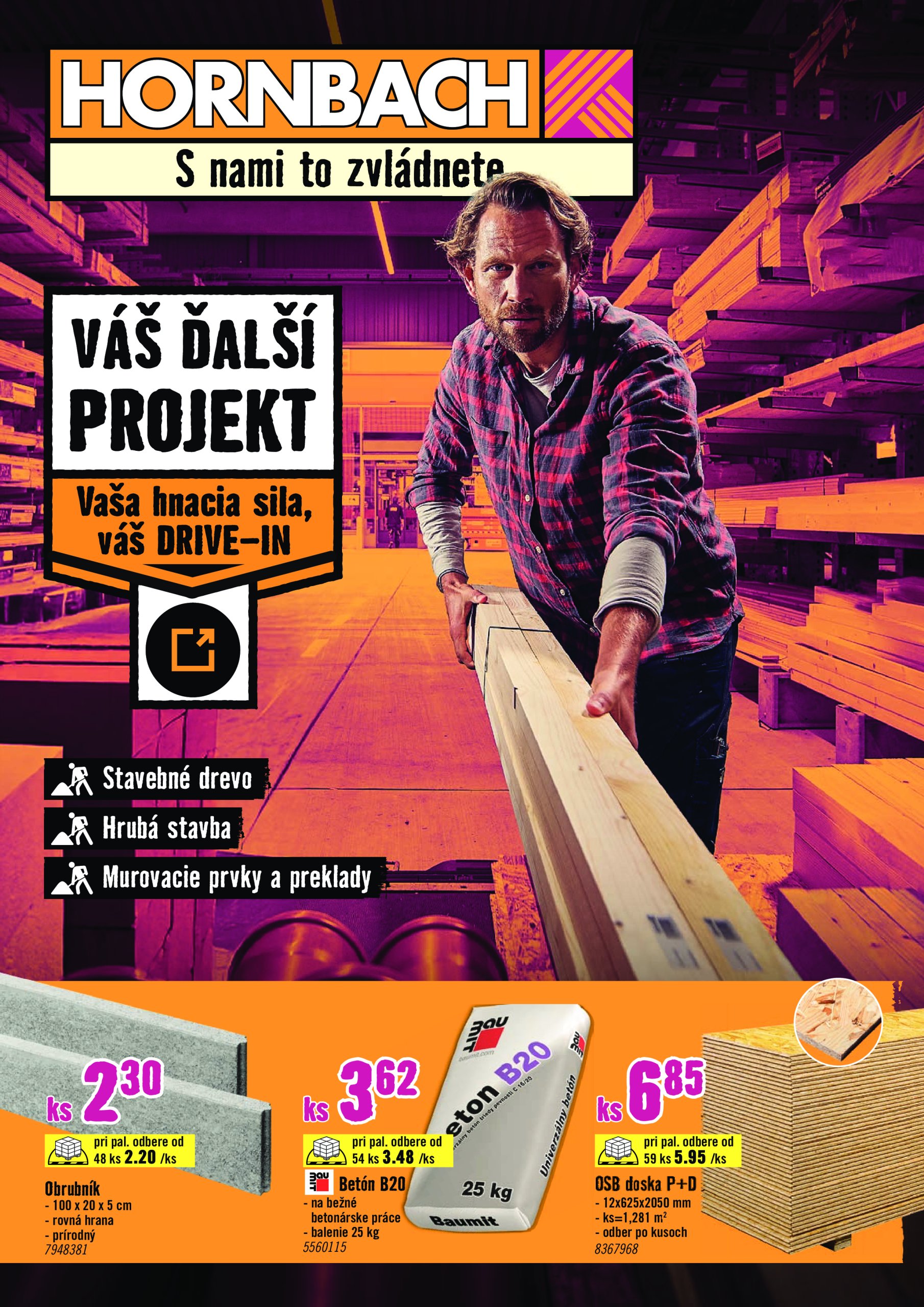 hornbach - HORNBACH - Vaša hnacia sila, váš DRIVE-IN leták platný od 07.05. - 21.05.