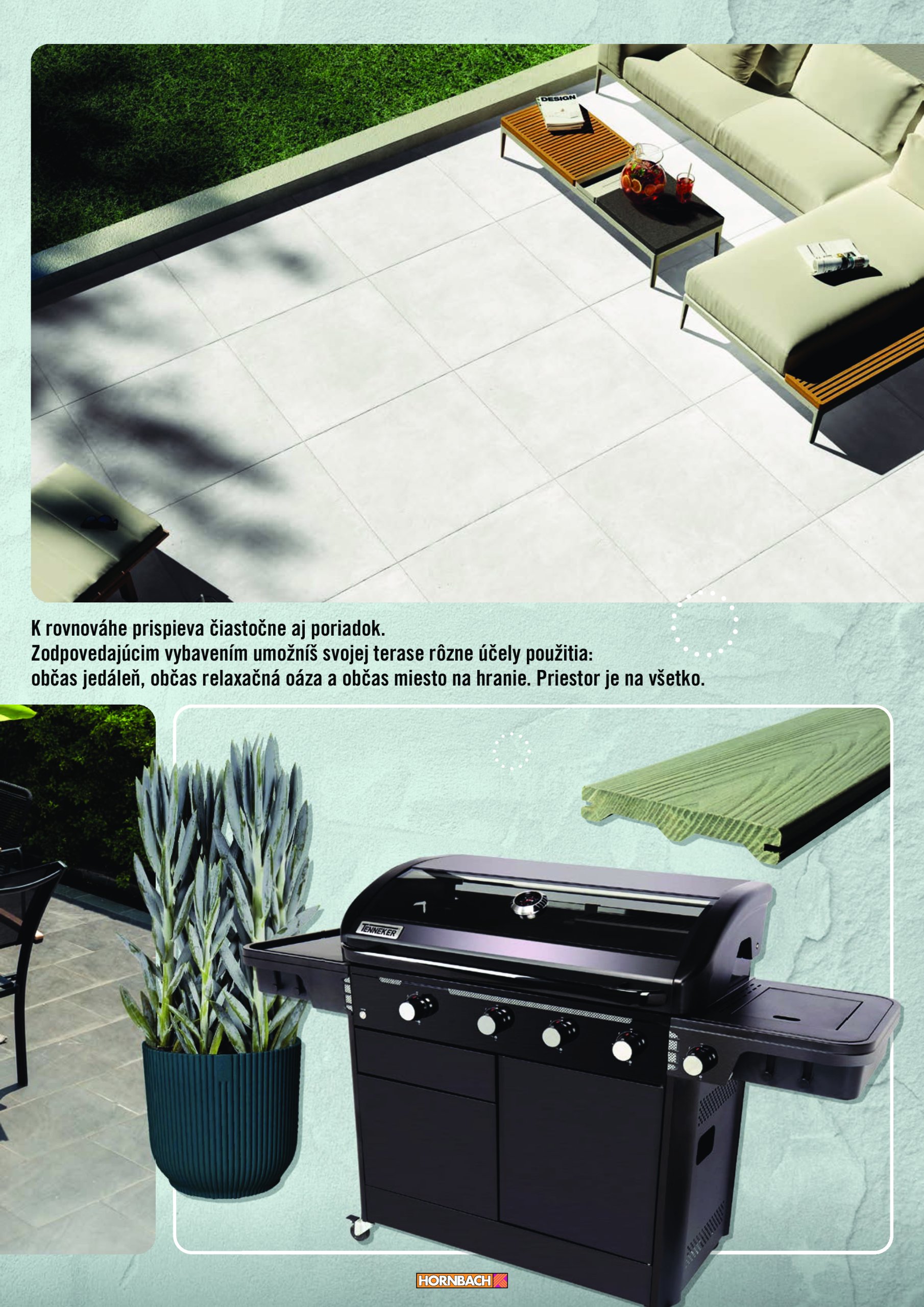 hornbach - Leták HORNBACH - Terasa platný od 01.06. do 31.12. - page: 13 hornbach - Leták HORNBACH - Terasa platný od 01.06. do 31.12. - page: 13