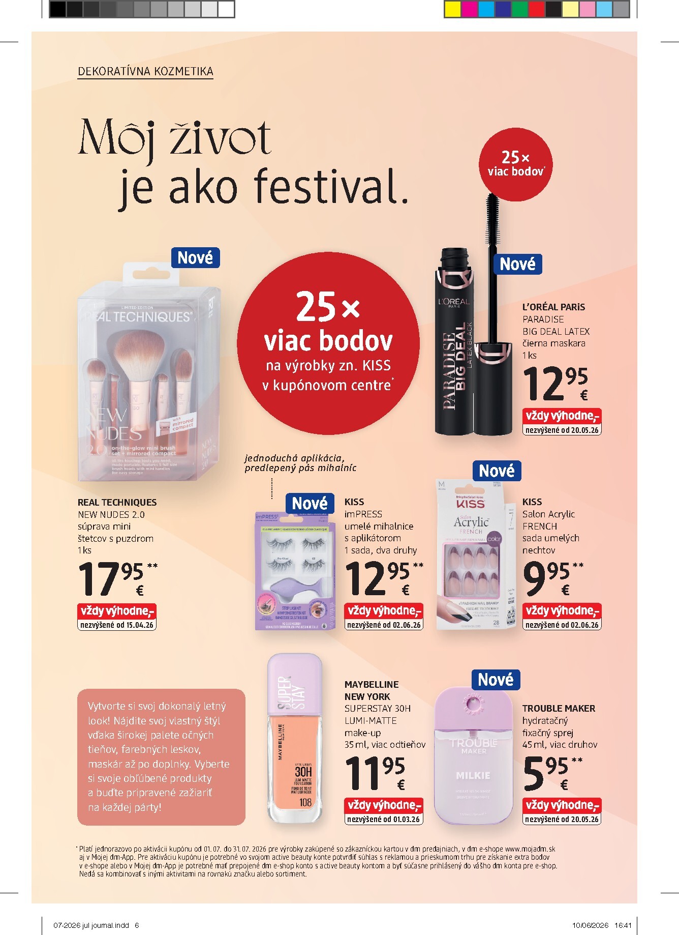 dm-drogerie - Aktuálny dm drogerie markt - Journal leták od stredy, 01.07.2026 do piatku, 31.07.2026 - page: 6