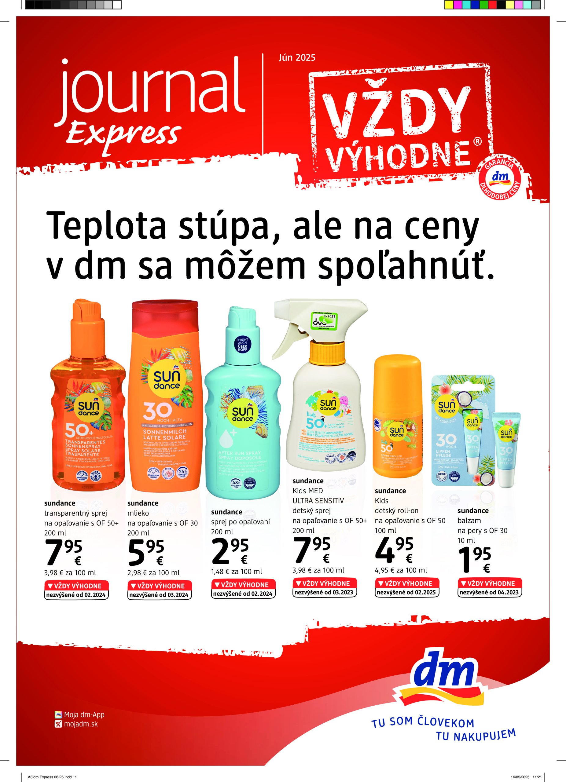 dm-drogerie - Leták dm drogerie - Journal Express platný od 15.06. do 30.06.