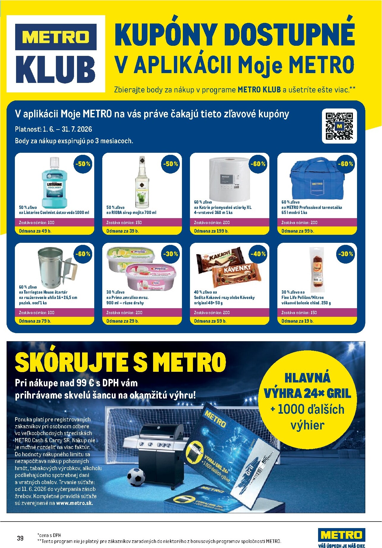 metro - Nový Metro - Maloobchod leták od štvrtka, 18.06.2026 do nedele, 21.06.2026 - page: 39