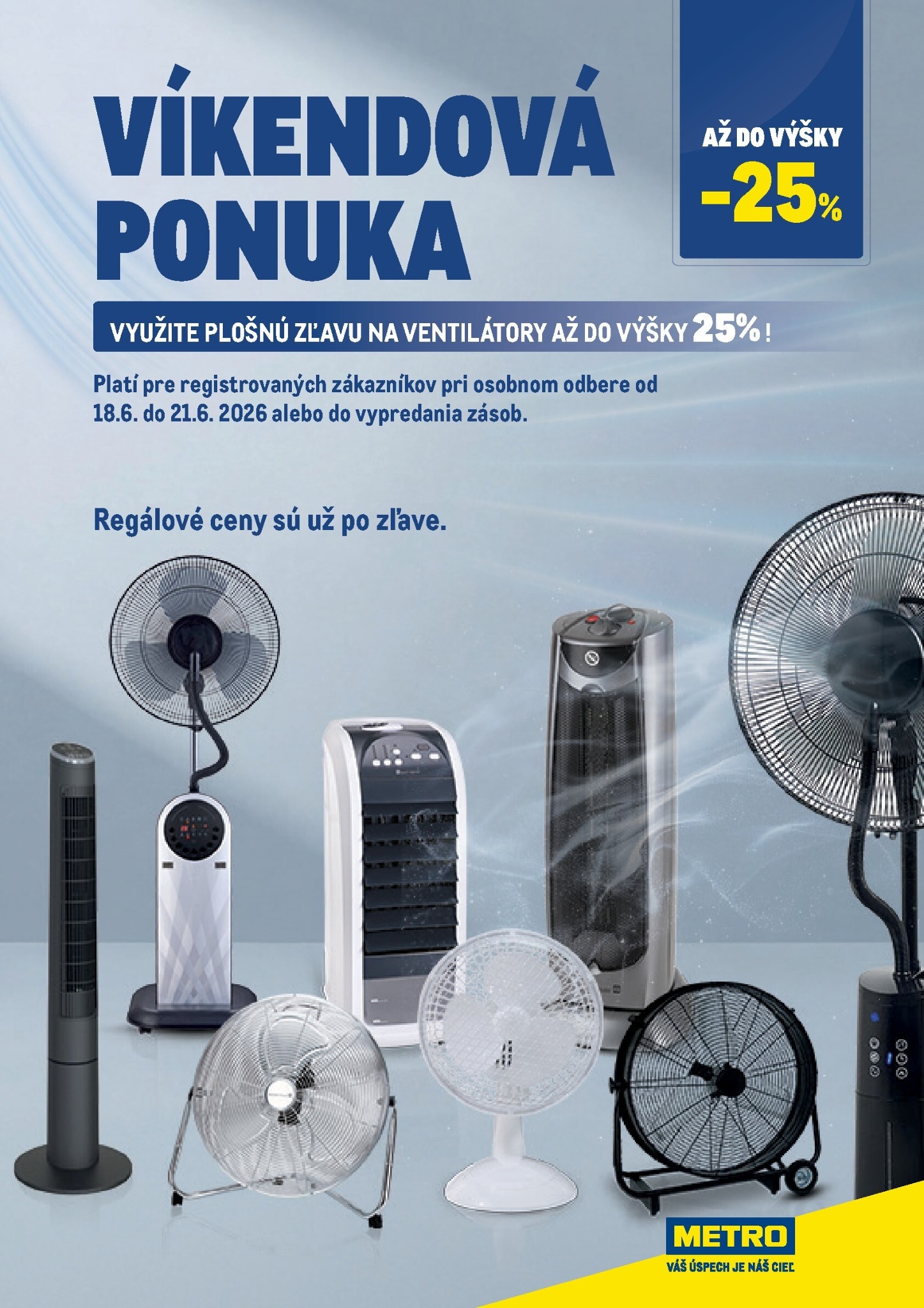 metro - Aktuálny Metro - Víkendová ponuka Ventilátory leták od štvrtka, 18.06.2026 do nedele, 21.06.2026 - page: 1