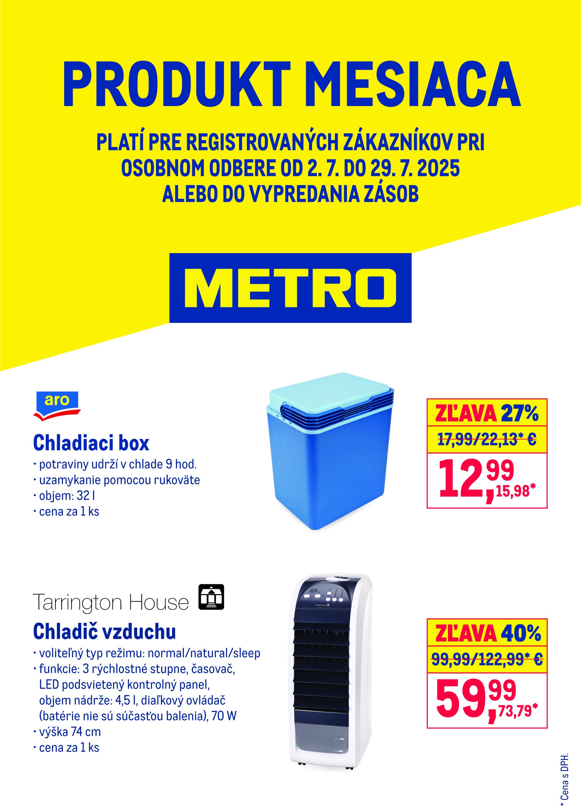 metro - Leták Metro - Produkt mesiaca platný od 02.07. do 29.07.