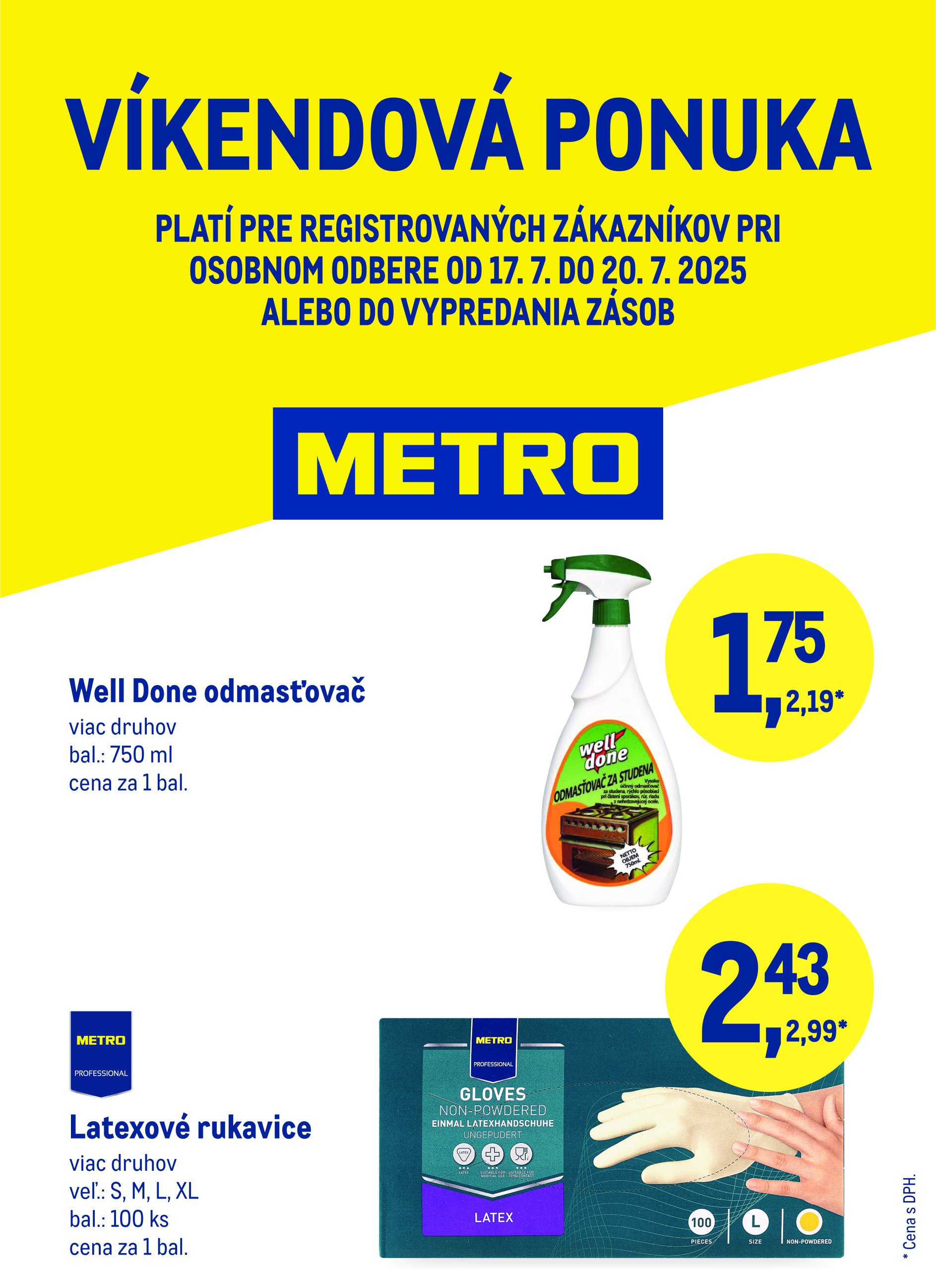 metro - Leták Metro - Víkendová ponuka platný od 17.07. do 20.07.