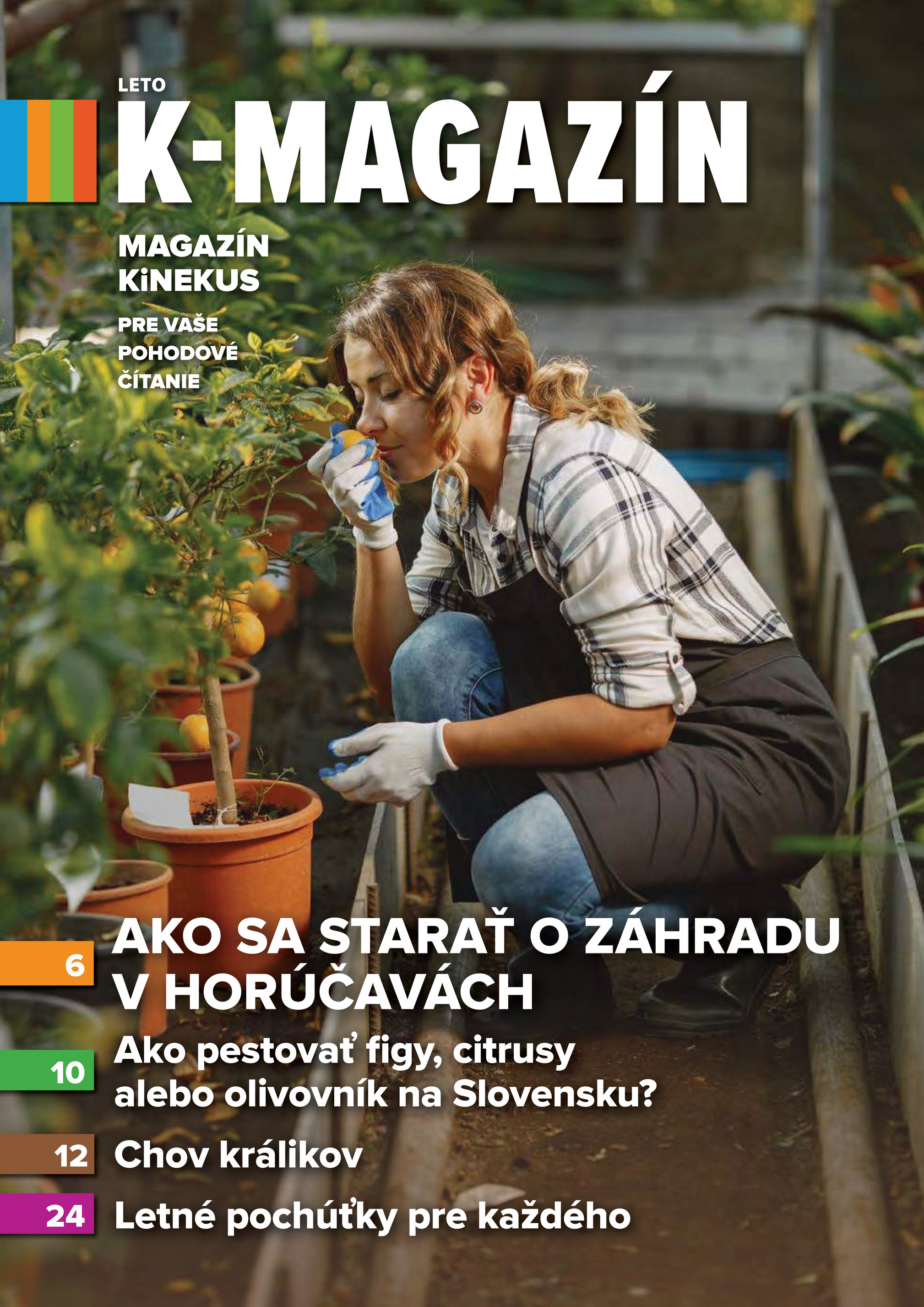kinekus - Leták Kinekus - K-magazín LETO 2025 platný od 11.06. do 31.08.