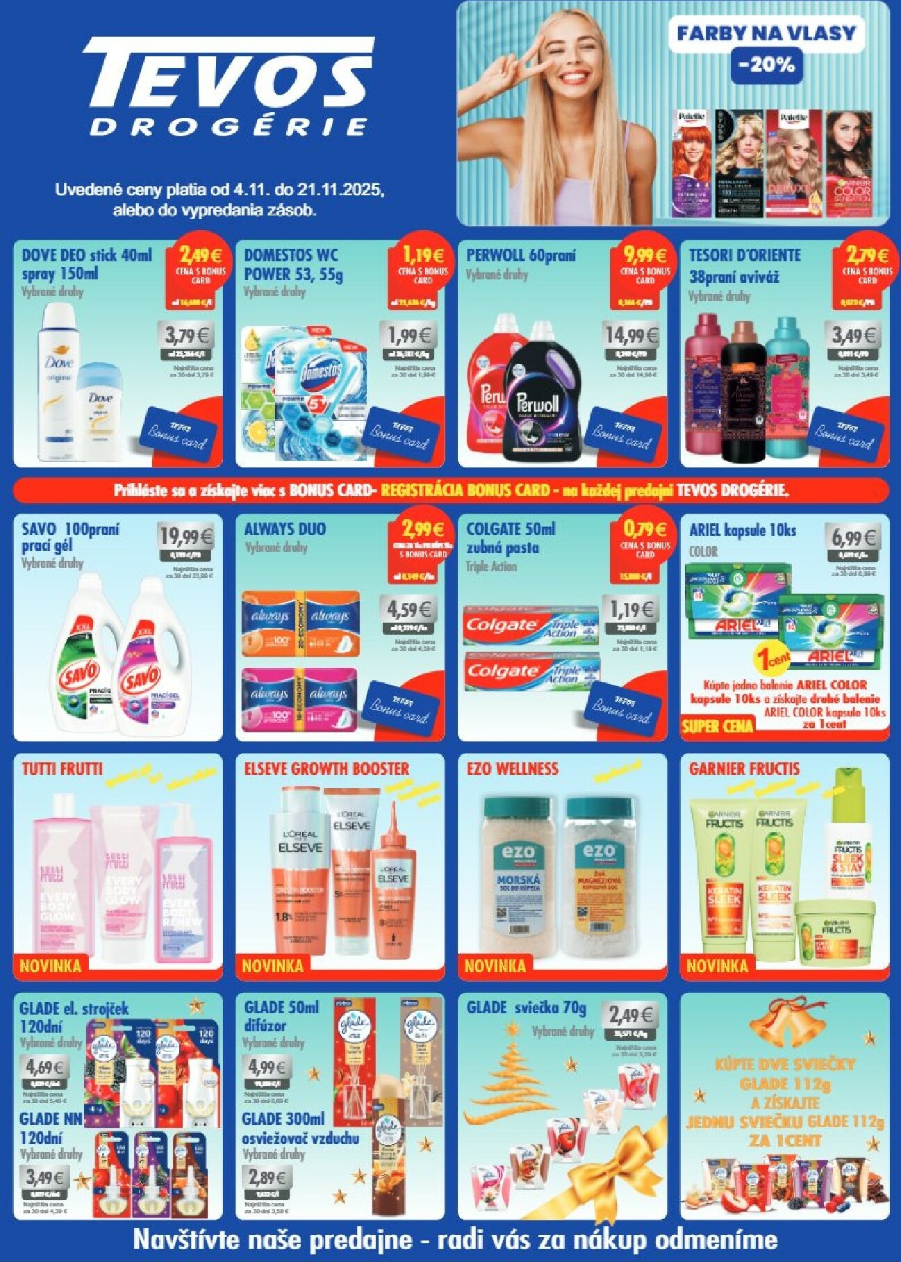 tevos-drogerie - Leták TEVOS drogérie platný od 04.11. do 21.11.